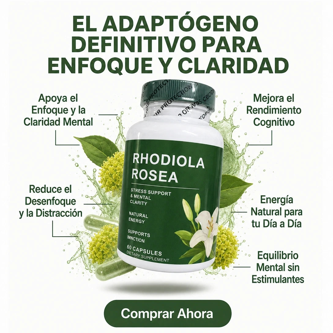 Rhodiola Rosea - Activa tu enfoque
